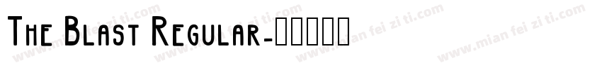 The Blast Regular字体转换